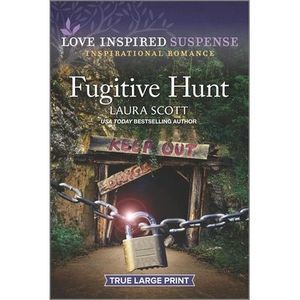 Fugitive Hunt -- Laura Scott